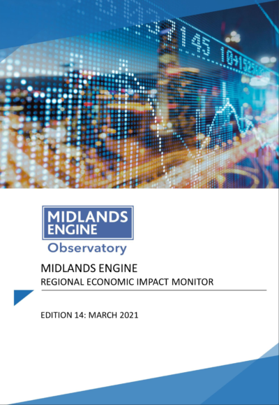 Midlands engine regional economic impact monitor- March 2021