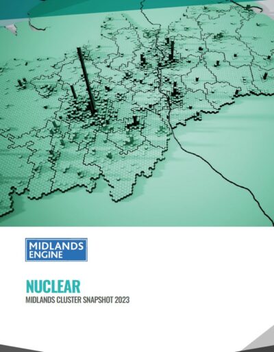 Midlands Cluster Snapshot 2023 - Nuclear